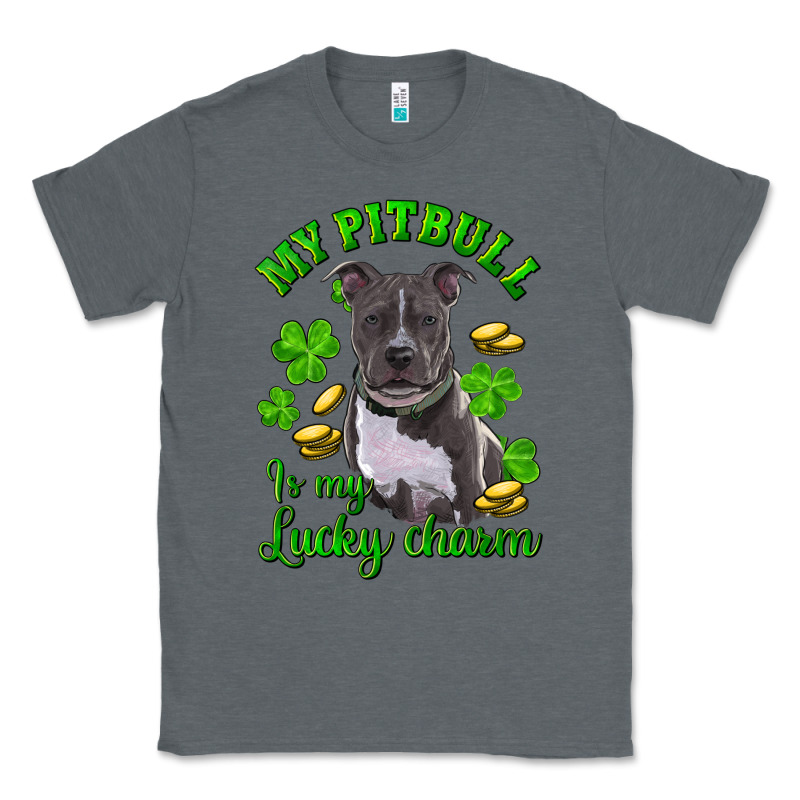 St. Patrick's Day My Pitbull Is My Lucky Charm Classic Tee by RanaPortraitStore | Teevron