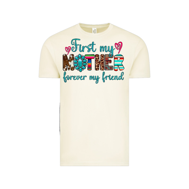 First My Mother Forever My Friend Vintage Tee by Artiststas | Teevron