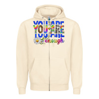Sandshell you are enough with daisies Zipper Hoodie - texasbilliewilder