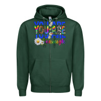 Sports Green you are enough with daisies Zipper Hoodie - texasbilliewilder