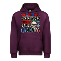 Mauve Wine we are not descended from a fearful me Urban Hoodie - MaliasSmallBusiness