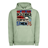 Pigment Oil Green we are not descended from a fearful me Urban Hoodie - MaliasSmallBusiness