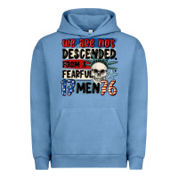 Pigment Pebble Blue we are not descended from a fearful me Urban Hoodie - MaliasSmallBusiness