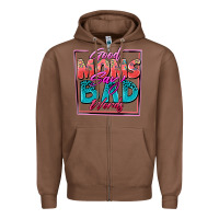 Chestnut good moms say bad words Zipper Hoodie - Zillion Design Studio
