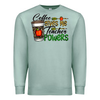Seafoam coffee gives me teacher powers Premium Sweatshirt - CowhideDigitalArt