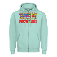 Seafoam what a beautiful day to respect other peoples pron Zipper Hoodie - texasbilliewilder