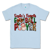 Dusty Blue Santa's Favorite Football Player For Christmas Classic Tee - FaDigitalArtStudio