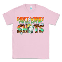 Bubblegum Pink dont worry ive had both my shots Classic Tee - texasbilliewilder