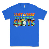 True Royal dont worry ive had both my shots Classic Tee - texasbilliewilder