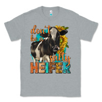 Heather Grey dont be a salty heifer with sunflowers Classic Tee - texasbilliewilder