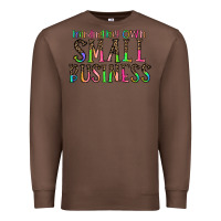 Chestnut minding my own small bussiness Premium Sweatshirt - CowhideDigitalArt