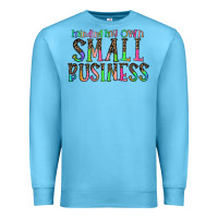 Ocean Blue minding my own small bussiness Premium Sweatshirt - CowhideDigitalArt