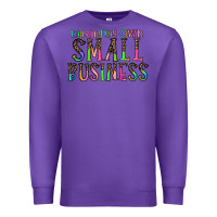 Purple minding my own small bussiness Premium Sweatshirt - CowhideDigitalArt
