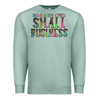 Seafoam minding my own small bussiness Premium Sweatshirt - CowhideDigitalArt