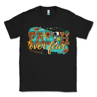 Black faith over fear Classic Tee - texasbilliewilder
