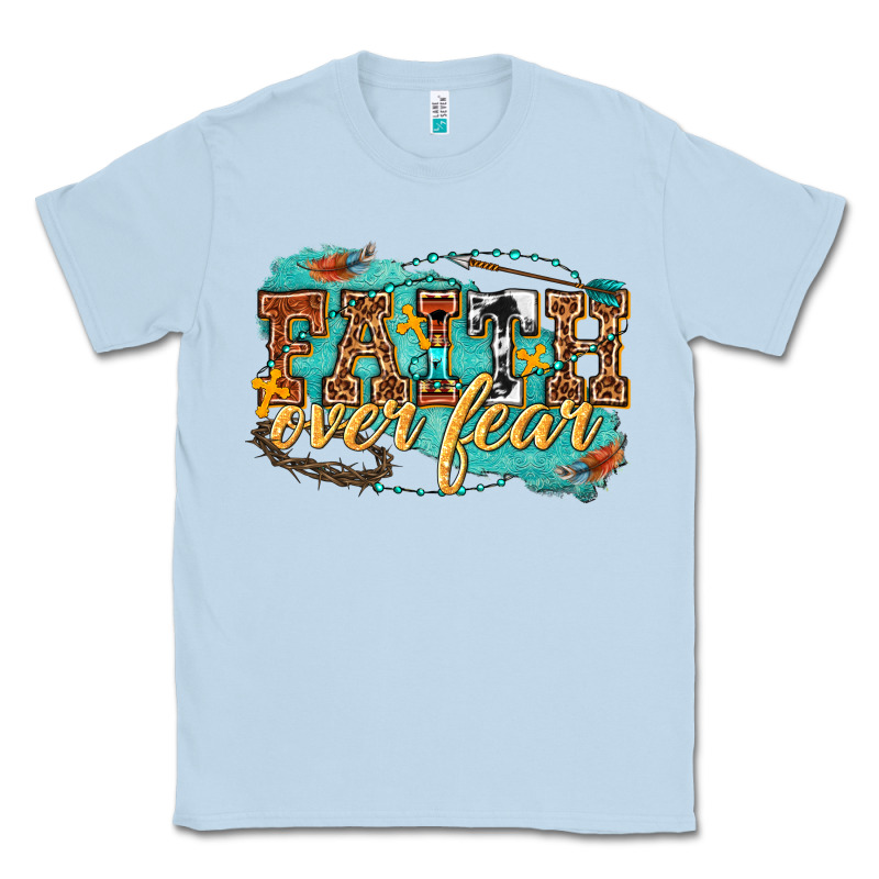 Faith Over Fear Classic Tee by texasbilliewilder | Teevron