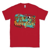 Red faith over fear Classic Tee - texasbilliewilder