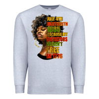 Heather Grey juneteenth 1885 because my ancestors weren't free in 1776 black woman Premium Sweatshirt - HRA Design Shop