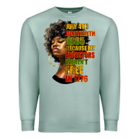 Seafoam juneteenth 1885 because my ancestors weren't free in 1776 black woman Premium Sweatshirt - HRA Design Shop