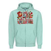 Seafoam just a girl who loves valentine Zipper Hoodie - texasbilliewilder