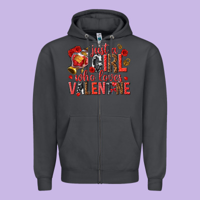 Zipper Hoodie just a girl who loves valentine