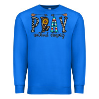 True Royal pray whithout crasing Premium Sweatshirt - CowhideDigitalArt