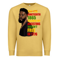 Antique Gold juneteenth 1885 because my ancestors weren't free in 1776 black man Premium Sweatshirt - HRA Design Shop