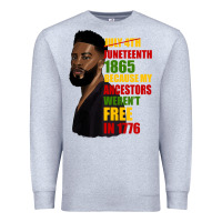 Heather Grey juneteenth 1885 because my ancestors weren't free in 1776 black man Premium Sweatshirt - HRA Design Shop
