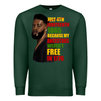 Sports Green juneteenth 1885 because my ancestors weren't free in 1776 black man Premium Sweatshirt - HRA Design Shop