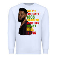 White juneteenth 1885 because my ancestors weren't free in 1776 black man Premium Sweatshirt - HRA Design Shop