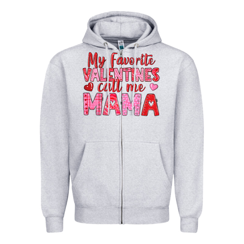 My Favorite Valentines Call Me Mama Zipper Hoodie by texasbilliewilder | Teevron