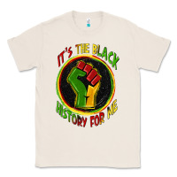 Natural it's the black history for me Classic Tee - Zillion Design Studio