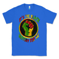 True Royal it's the black history for me Classic Tee - Zillion Design Studio