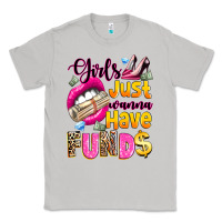 Moon Dust girls just wanna have  funds Classic Tee - texasbilliewilder