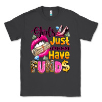 Smoke girls just wanna have  funds Classic Tee - texasbilliewilder