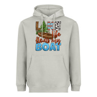 Lake Life Floats My Boat Heavyweight Hoodie | Teevron