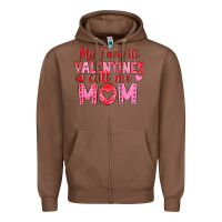 Chestnut my favorite valentine call me mom Zipper Hoodie - texasbilliewilder