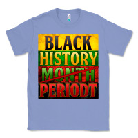 Colony Blue black history month periodt Classic Tee - Zillion Design Studio
