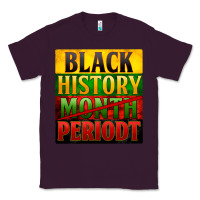 Plum black history month periodt Classic Tee - Zillion Design Studio