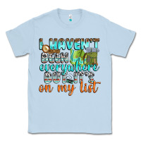 Dusty Blue i havent been everywhere but its on my list Classic Tee - texasbilliewilder