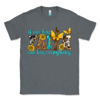 Charcoal Heather if one has faith one has everything Classic Tee - texasbilliewilder