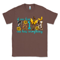 Chestnut if one has faith one has everything Classic Tee - texasbilliewilder