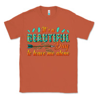Copper its a beautiful day to leave me alone Classic Tee - texasbilliewilder