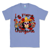 Colony Blue la mama mas chingona Classic Tee - Zillion Design Studio