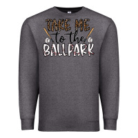Charcoal Heather take me to the ballpark Premium Sweatshirt - CowhideDigitalArt