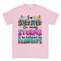 Bubblegum Pink ive survived too many storms to be bothered by raindrops Classic Tee - texasbilliewilder