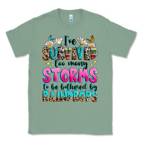 Sage ive survived too many storms to be bothered by raindrops Classic Tee - texasbilliewilder