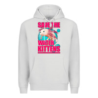 Dove Grey save the water kittens axolotl Premium Hoodie - Jasminsmagicworld