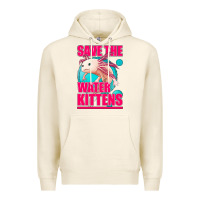 Tofu save the water kittens axolotl Premium Hoodie - Jasminsmagicworld