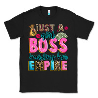 Black just a girl boss building her empire Classic Tee - texasbilliewilder